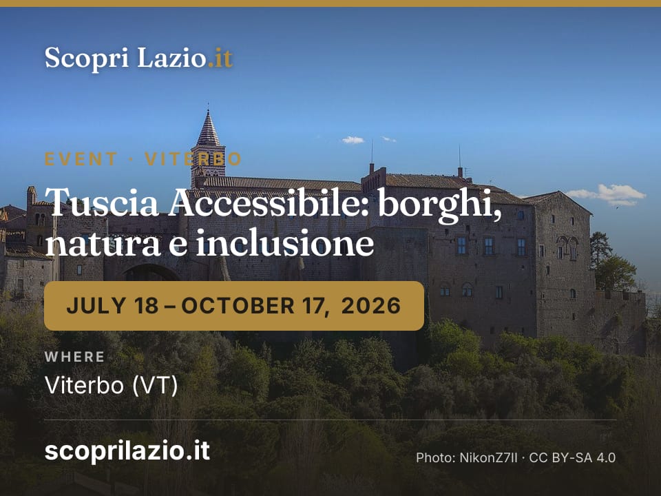 Tuscia Accessibile: borghi, natura e inclusione