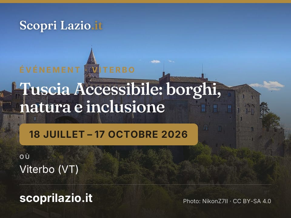 Tuscia Accessibile: borghi, natura e inclusione