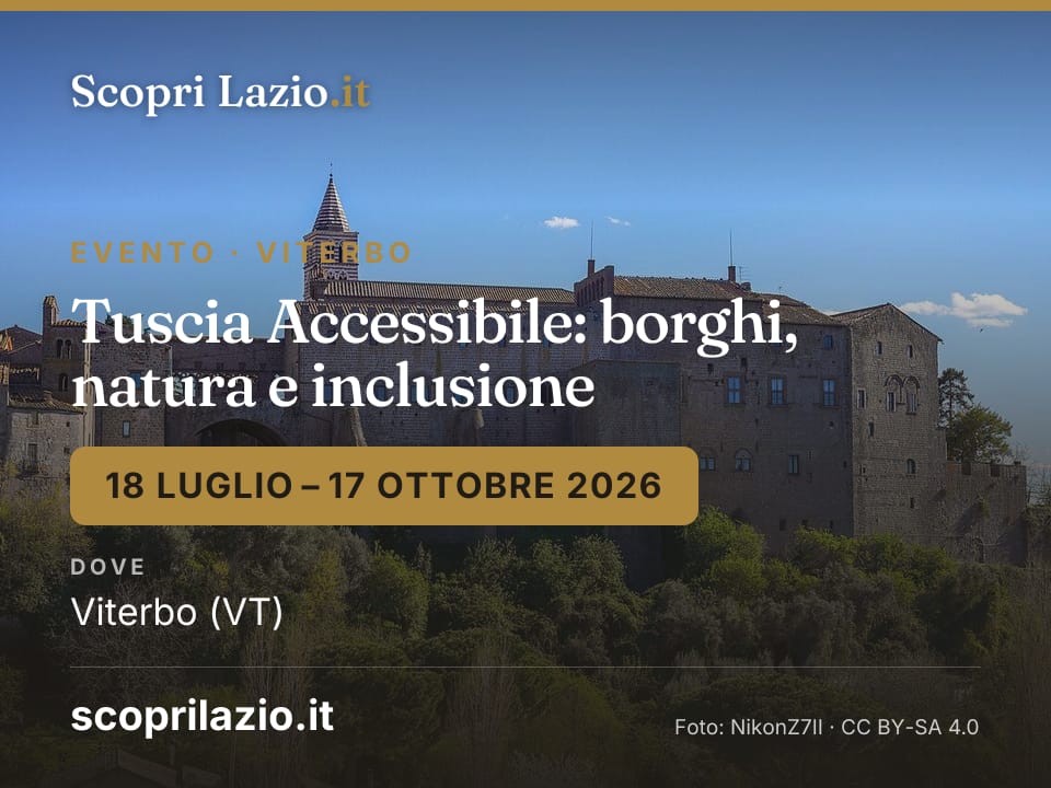 Tuscia Accessibile: borghi, natura e inclusione